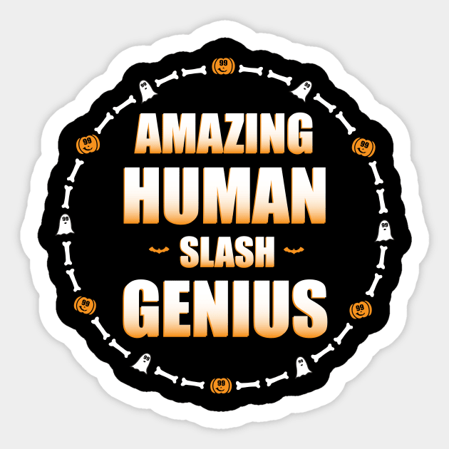 Amazing Human/Genius Sticker by KimbasCreativeOutlet